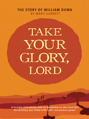 cover image of Take Your Glory Lord